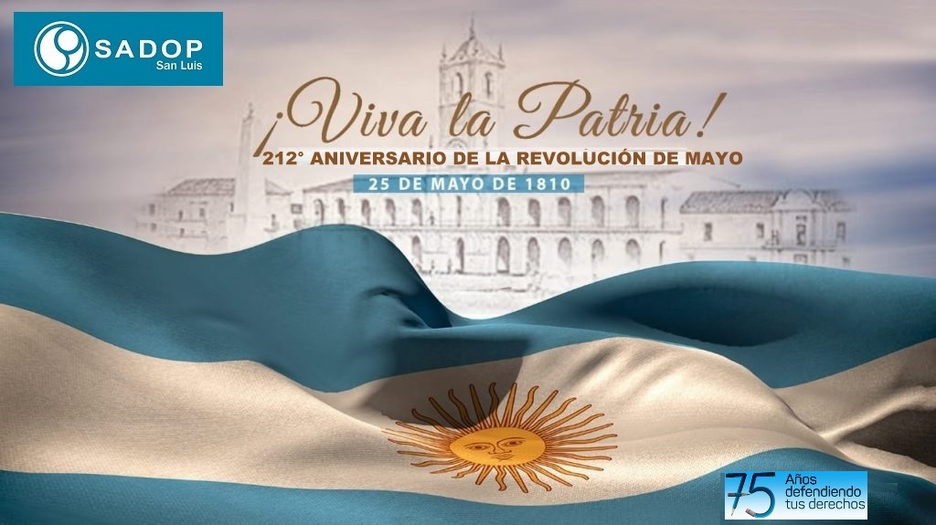 En este momento estás viendo 212° Aniversario de la Revolución de Mayo