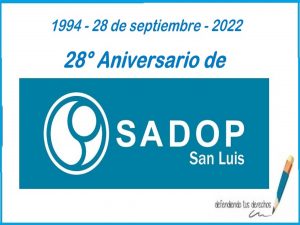Lee más sobre el artículo 28° Aniversario de SADOP San Luis