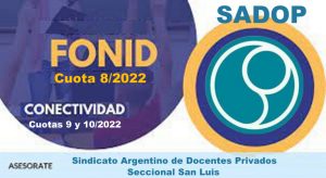 Lee más sobre el artículo Cuotas de FONID y Conectividad: Un nuevo logro del SADOP