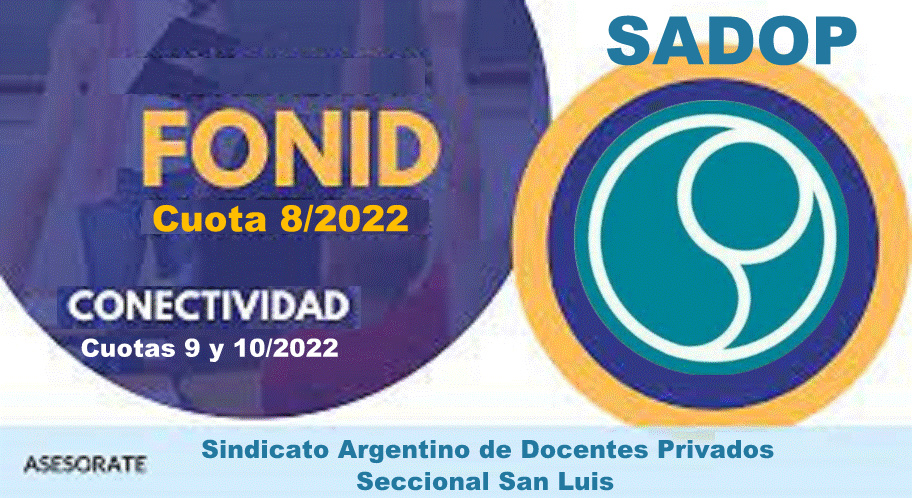 En este momento estás viendo Cuotas de FONID y Conectividad: Un nuevo logro del SADOP
