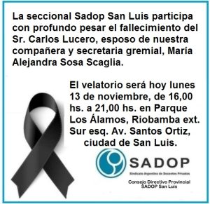 Lee más sobre el artículo SADOP San Luis participa el duelo de nuestra Secretaria Gremial