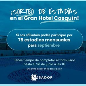 Lee más sobre el artículo 3° Sorteo para afiliados/as por una estadía para dos personas en el Gran Hotel Cosquín (Córdoba)