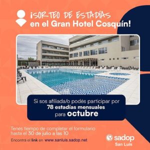 Lee más sobre el artículo 4° Sorteo para afiliados/as por una estadía para dos personas en el Gran Hotel Cosquín (Córdoba)