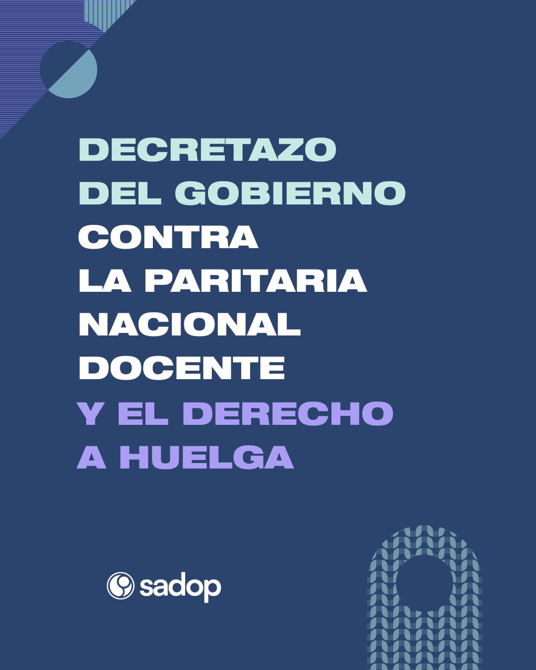 En este momento estás viendo AVANCE DEL GOBIERNO CONTRA LA PARITARIA DOCENTE Y EL DERECHO A HUELGA