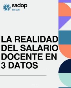 Lee más sobre el artículo LA REALIDAD DEL SALARIO DOCENTE EN 3 DATOS